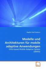 Modelle und Architekturen für mobile adaptive Anwendungen