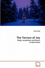 Terrace of Joy