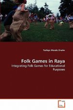 Folk Games in Raya