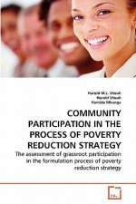 Community Participation in the Process of Poverty Reduction Strategy