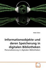 Informationsobjekte und deren Speicherung in digitalen Bibliotheken