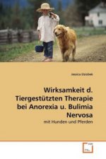 Wirksamkeit d. Tiergestützten Therapie bei Anorexia u. Bulimia Nervosa