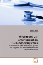 Reform des US-amerikanischen Gesundheitssystems
