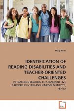 Identification of Reading Disabilities and Teacher-Oriented Challenges