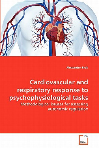 Cardiovascular and respiratory response to psychophysiological tasks