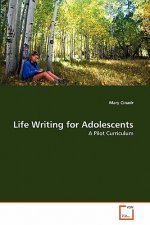 Life Writing for Adolescents
