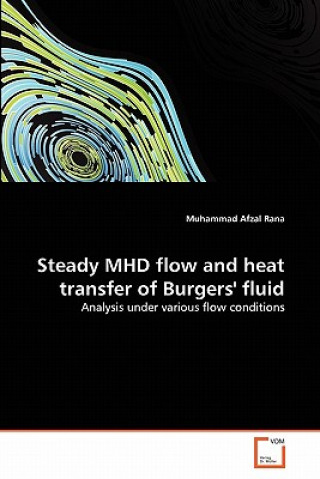 Steady MHD flow and heat transfer of Burgers' fluid
