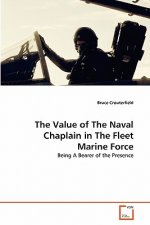 Value of The Naval Chaplain in The Fleet Marine Force