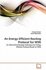 Energy Efficient Routing Protocol for WSN
