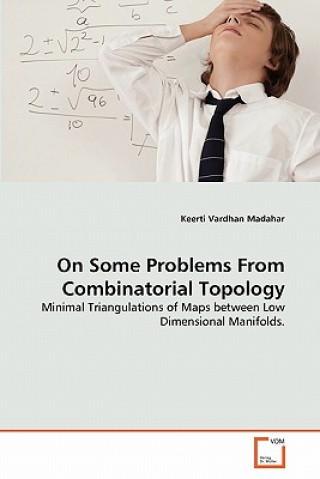 On Some Problems From Combinatorial Topology