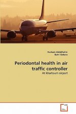 Periodontal health in air traffic controller