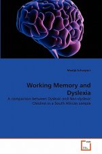 Working Memory and Dyslexia