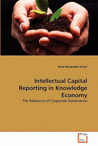 Intellectual Capital Reporting in Knowledge Economy