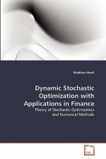 Dynamic Stochastic Optimization with Applications in Finance