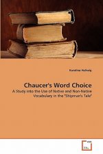 Chaucer's Word Choice