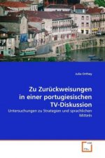 Zu Zurückweisungen in einer portugiesischen TV-Diskussion