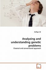 Analyzing and understanding genetic problems