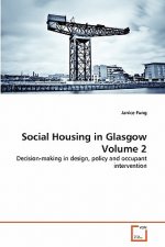 Social Housing in Glasgow Volume 2