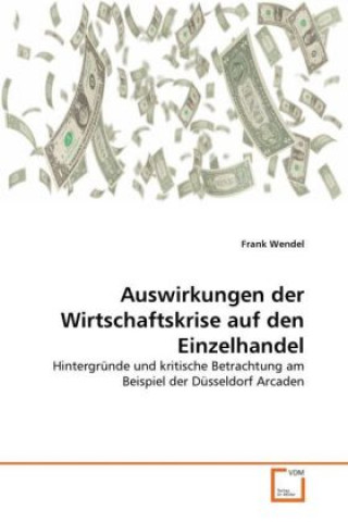 Auswirkungen der Wirtschaftskrise auf den Einzelhandel