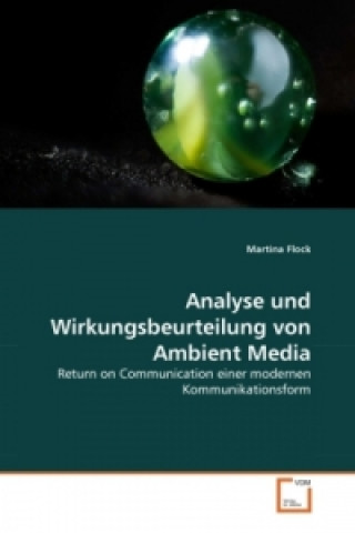 Analyse und Wirkungsbeurteilung von Ambient Media