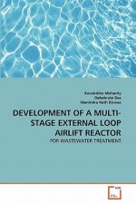 Development of a Multi-Stage External Loop Airlift Reactor