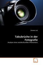 Tabubrüche in der Fotografie