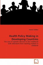 Health Policy Making in Developing Countries