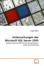Untersuchungen des Microsoft SQL Server 2005