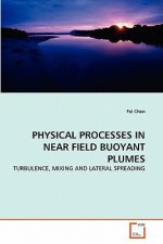 Physical Processes in Near Field Buoyant Plumes