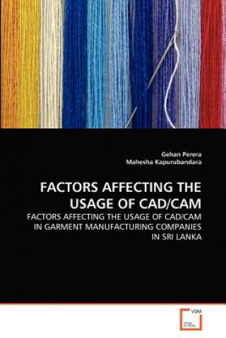 Factors Affecting the Usage of Cad/CAM