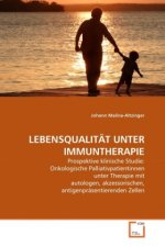 LEBENSQUALITÄT UNTER IMMUNTHERAPIE