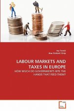 Labour Markets and Taxes in Europe
