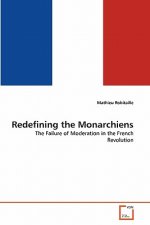 Redefining the Monarchiens