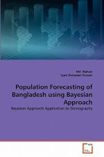 Population Forecasting of Bangladesh using Bayesian Approach