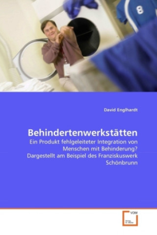 Behindertenwerkstätten