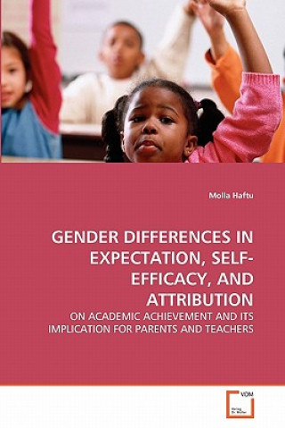 Gender Differences in Expectation, Self-Efficacy, and Attribution