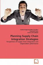 Planning Supply Chain Integration Strategies