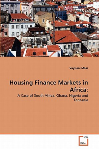 Housing Finance Markets in Africa