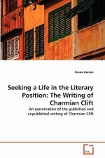 Seeking a Life in the Literary Position