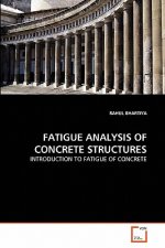 Fatigue Analysis of Concrete Structures