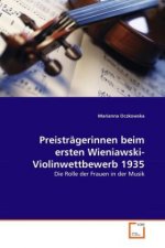 Preisträgerinnen beim ersten Wieniawski-Violinwettbewerb 1935