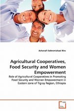 Agricultural Cooperatives, Food Security and Women Empowerment