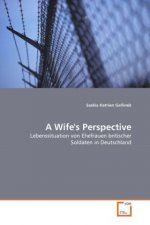 A Wife's Perspective