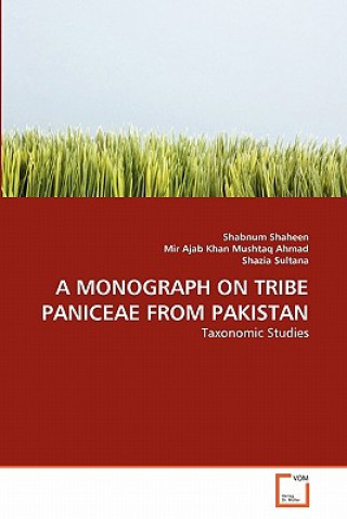 Monograph on Tribe Paniceae from Pakistan