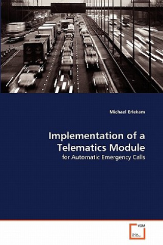 Implementation of a Telematics Module