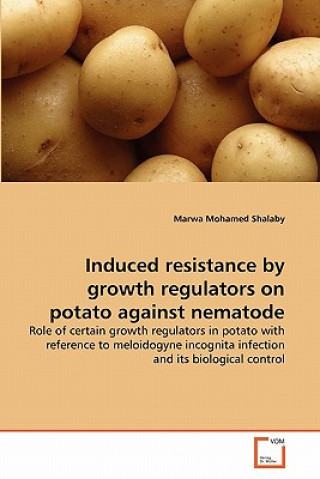 Induced resistance by growth regulators on potato against nematode