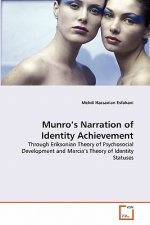 Munro's Narration of Identity Achievement