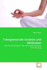 Transpersonale Ansätze und Methoden