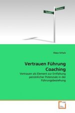 Vertrauen Führung Coaching