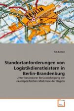 Standortanforderungen von Logistikdienstleistern in Berlin-Brandenburg